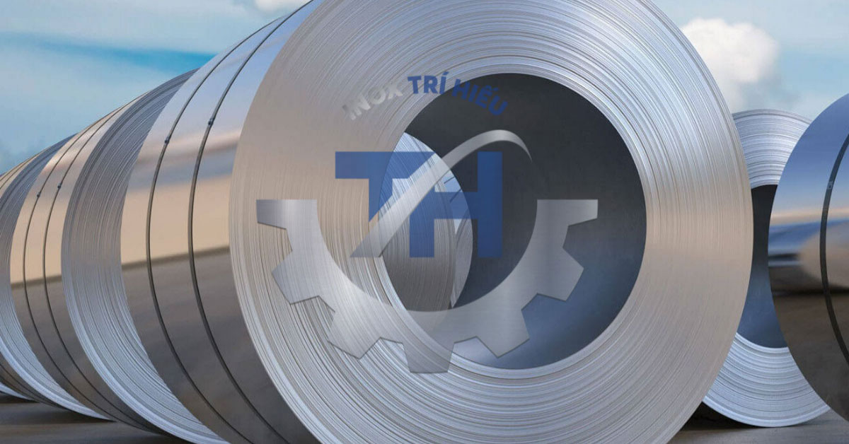 Tìm hiểu thông tin về 7 nhóm inox cuộn phổ biến nhất hiện nay